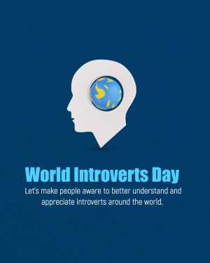 World Introvert Day Wishes Images, Poster, Status, Banner and Hd Photos Free Download 25 world introvert day wishes images poster status photos